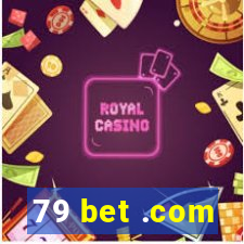 79 bet .com